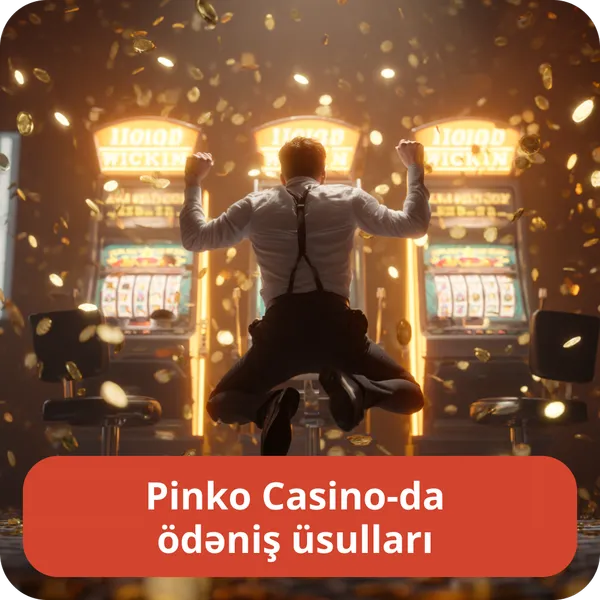 Pinko Casino-da ödəniş üsulları